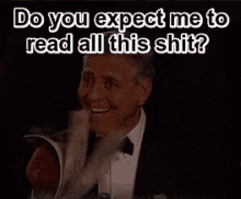 Do You Expect Me To Read All This Shit George Clooney GIF - Do You Expect Me To Read All This Shit George Clooney GIFs