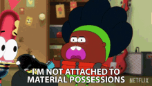 im not attached to material possessions not attached material possessions pinky malinky netflix