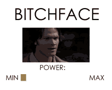 5. Which Only Turns Your Resting Bitchface Into Actual Bitchface, And That’s Some Scary Shit. GIF - Sam Winchester Bitch Face Min GIFs