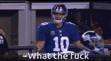 Eli Manning What The Fuck GIF - Eli Manning What The Fuck Clapping GIFs