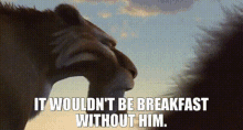 Ice Age Diego GIF - Ice Age Diego It Wouldnt Be Breakfast Without Him GIFs