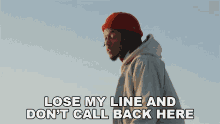 Lose My Line And Dont Call Back Here Saba GIF - Lose My Line And Dont Call Back Here Saba Saba Pivot GIFs
