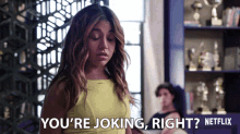 Youre Joking Right Cinthya Carmona GIF - Youre Joking Right Cinthya Carmona Sophie Cardona GIFs