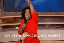 You Get A Participation Award! You Get A Participation Award!! GIF - Participation Participation Tropjy Participation Award GIFs