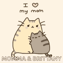 mom pusheen cat mothers day i love my mom