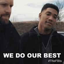 We Do Our Best Andre Raines GIF - We Do Our Best Andre Raines Fbi International GIFs