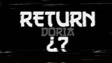 Return Doria Question Mark GIF - Return Doria Question Mark Glitch GIFs