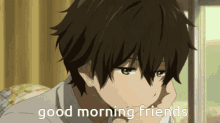 Good Morning Friends Anime Oreki Hyouka GIF - Good Morning Friends Anime Oreki Hyouka GIFs