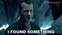 i found something the investigator the expanse i finally found it i found it i found something the investigator the expanse i finally found it i found it