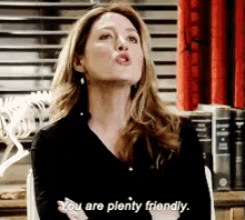 You Are Plenty Friendly GIF - Rizzoli And Isles Friendly Plenty Friendly GIFs