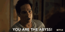 You Are The Abyss John Reyes GIF - You Are The Abyss John Reyes Russian Doll GIFs