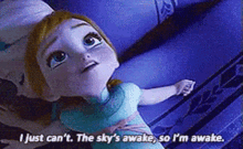 Frozen I Just Cant GIF - Frozen I Just Cant Awake GIFs
