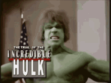 hulk trial the trial of the incredible hulk