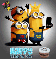 Minions Hapy Father Day GIF - Minions Hapy Father Day Costasdarviras Dnc GIFs
