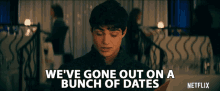 Weve Gone Out On A Bunch Of Dates We Have Dated GIF - Weve Gone Out On A Bunch Of Dates We Have Dated Dating GIFs
