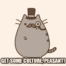 get some culture peasant