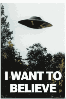 Aliens I Want To Believe GIF - Aliens I Want To Believe Spaceship GIFs