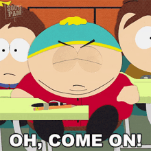 Oh Come On Eric Cartman GIF - Oh Come On Eric Cartman South Park GIFs
