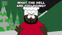 What The Hell Are You Doing Chef GIF - What The Hell Are You Doing Chef South Park GIFs