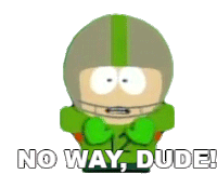No Way Dude Kyle Broflovski Sticker - No Way Dude Kyle Broflovski South Park Stickers