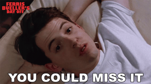 You Could Miss It Ferris Bueller GIF - You Could Miss It Ferris Bueller Ferris Buellers Day Off - Discover & Share GIFs