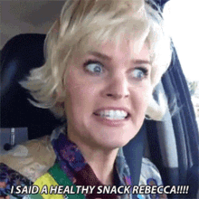 I Said A Healthy Snack Rebecca Healthy Food GIF - I Said A Healthy Snack Rebecca Healthy Healthy Snack Rebecca GIFs