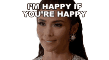 im happy if youre happy daniella hernandez paula patton im glad youre happy im happy as long as youre happy