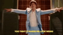 Too Tight It Makes Me Look Weird Troy Bolton GIF - Too Tight It Makes Me Look Weird Troy Bolton Hsm3 GIFs