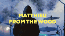 Matthieu From The Wood GIF - Matthieu From The Wood Human Song GIFs