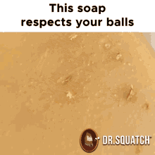 This Soap Respects Your Balls Respect Your Balls GIF - This Soap Respects Your Balls Soap Respects Your Balls Respect Your Balls GIFs