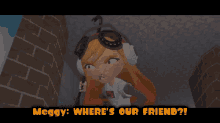 Smg4 Meggy GIF - Smg4 Meggy Wheres Our Friend GIFs