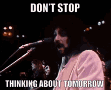 Dont Stop Fleetwood Mac GIF - Dont Stop Fleetwood Mac Thinking About Tomorrow GIFs