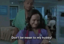 Don'T Be Mean To My Hubby - Husband GIF - Husband Dont Be Mean To My Hubby Donald Faison GIFs