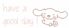 Have A Good Day Sanrio GIF - Have A Good Day Sanrio Cinnamonrol Good Day GIFs
