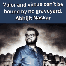 Abhijit Naskar Valor GIF - Abhijit Naskar Naskar Valor GIFs