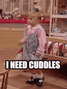 I Need Cuddles Michelle Tanner GIF - I Need Cuddles Michelle Tanner Full House GIFs