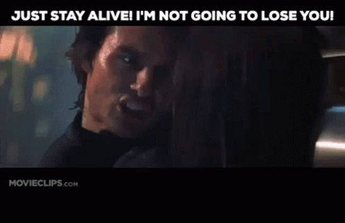 Just Stay Alive Mi2 GIF - Just Stay Alive Mi2 Mission Impossible2 -  Discover & Share GIFs