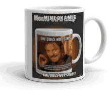 one does not simply meme on a mug