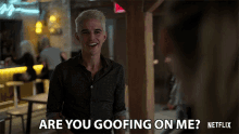 Are You Goofing On Me Joking Around GIF - Are You Goofing On Me Joking Around Are You Following Me GIFs