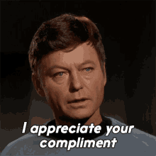 I Appreciate Your Compliment Dr Leonard Mccoy GIF - I Appreciate Your Compliment Dr Leonard Mccoy Star Trek GIFs