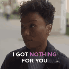 I Got Nothing For You Emily GIF - I Got Nothing For You Emily Diggstown GIFs