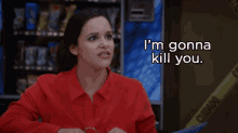 im gonna kill you youre dead done threat pissed im gonna kill you youre dead done threat pissed