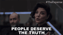 people deserve the truthh chrisjen avasarala the expanse truth reality