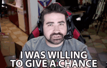 I Was Willing To Give A Chance Opportunity GIF - I Was Willing To Give A Chance Opportunity Possibilities GIFs