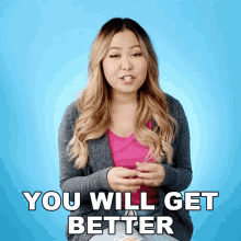 You Will Get Better Ellen Chang GIF - You Will Get Better Ellen Chang For3v3rfaithful GIFs