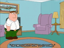 Family Guy Peter Griffin GIF - Family Guy Peter Griffin The Time I Forgot How To Sit Down GIFs
