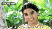 Anand?-a Name Like A Good Coffee..Gif GIF - Anand?-a Name Like A Good Coffee. Ashta Chamma Anand GIFs