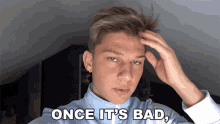 Once Its Bad Its Just Bad Conner Bobay GIF - Once Its Bad Its Just Bad Conner Bobay You Cant Fix It GIFs