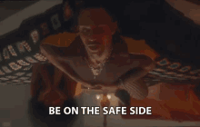 Be On The Safe Side Time GIF - Be On The Safe Side Time Careful GIFs