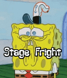 Stage Fright Spongebob GIF - Stage Fright Spongebob Scared GIFs
